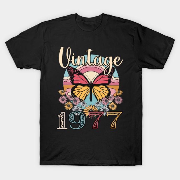 Floral Butterfly Retro Vintage 1977 46th Birthday T-Shirt by Vladis